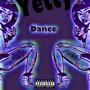 Dance (Explicit)