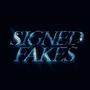 Signed Fakes (Explicit)