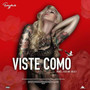 Viste Como (Explicit)