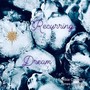 Recurring Dream 2