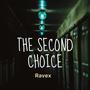 The Second Choice