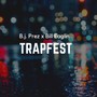 TrapFest