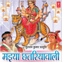 Maiya Chhatriawali