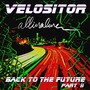 Back to the Future, Pt. II (Explicit)