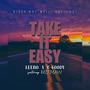 Take It Easy (feat. Hitman) [Explicit]
