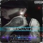 Warning ! (Explicit)