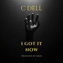 I Got It Now (Explicit)
