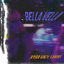 Bella Vella (feat. LANDRŸ) [Explicit]