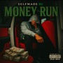 Money Run (Explicit)