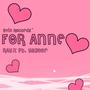 For Anne (feat. Yaseer)