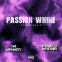 Passion Whine (Techengue)