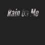 Rain On Me (Explicit)