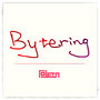 Bytering