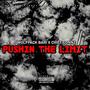 Pushing The Limit (Explicit)