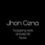 Jhon Cena (Explicit)