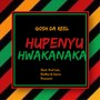 Hupenyu Hwakanaka