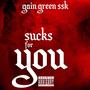 Sucks for You (Explicit)