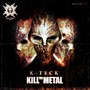 Kill The Metal