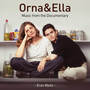 Orna & Ella (Music from the Documentary)