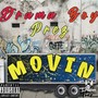 Movin (Explicit)