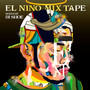 EL NINO MIX TAPE - Mixed by DJ SHOE