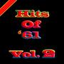 Hits Of 61, Vol. 2