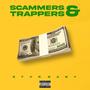 Scammers and Trappers (feat. Nita Capri) [Explicit]