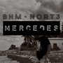 Mercedes (Explicit)