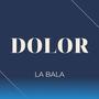 Dolor (Explicit)