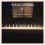 Piano Works 6