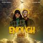 Enough (feat. Annette Yakubu)