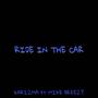 Ride In The Car (feat. Mike Breezy) [Explicit]