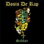 Dosis De Rap