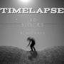 TimeLapse (feat. Bcnuewaev) [Explicit]