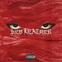 Red Leather (Remix) [Explicit]