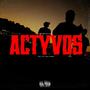 Actyvos (feat. Sucio Sauces) [Explicit]