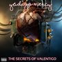 The Secrets Of Valentigo (Explicit)