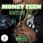 MONEY FEEN (Explicit)