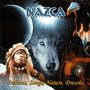 NAZCA - Indians, Songs, Nature, Dreams