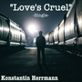 Love´s Cruel