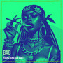 Bad
