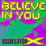 Believe In You