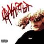 ANARCHIST (Explicit)