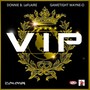 V.I.P. (feat. Gametight Wayne-O)