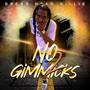 No Gimmicks 2 (Explicit)