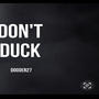 Don't duck (Explicit)