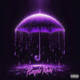 PURPLE RAIN (feat. Boward KTMD) [Explicit]