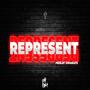 Represent (feat. JupaBeats) [Explicit]