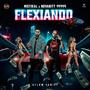 Flexiando (feat. Mistikal Oitee') [Explicit]