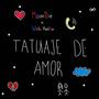 Tatuaje de Amor (feat. Wichi Hu$tler)